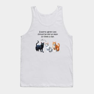Experts agree cats should be fed at least 10 times a day - funny watercolour cat design Tank Top